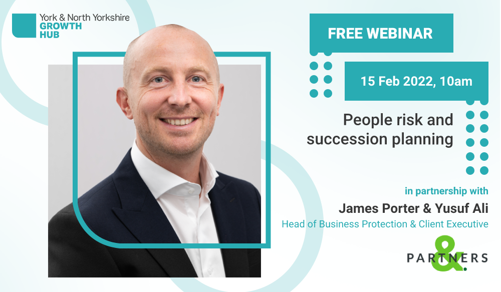 Free webinar: People risk and succession planning - Y&NY Growth Hub