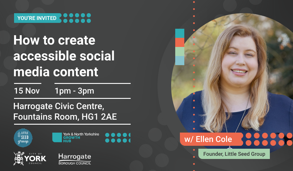 How To Create Accessible Social Media Content : Harrogate Business ...