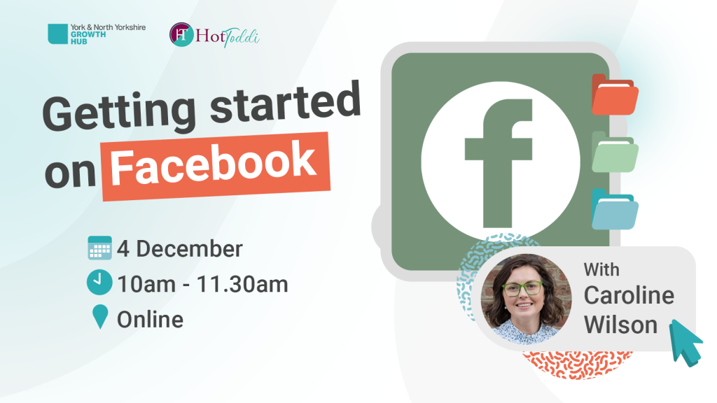 Getting started on Facebook

4th December
10am - 11.30am 
Online 