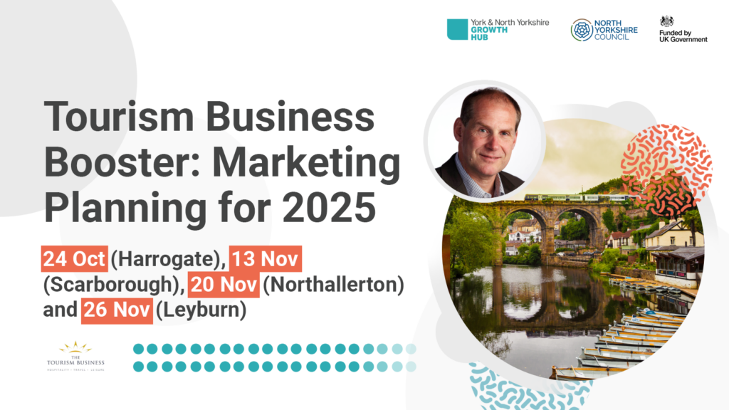 These Tourism Business Booster workshops will help the hospitality and tourism sector located in the North Yorkshire Council region plan their marketing for 2025.